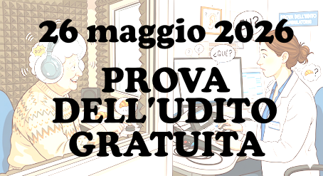 20 maggio 2026: giornata per la prova gratuita dell'udito